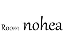 ルーム ノヘア(Room nohea)