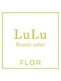 ルルフロル 銀座(LuLu-FLOR)/LuLu-FLOR 銀座