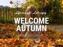 アティーズ(ATEASE)/WELCOME AUTUMN