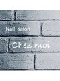 シェ モア(Chez moi)/Nail Salon　Chez moi