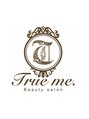 トゥルーミー 久喜店(True me)&nbsp;トゥルー ミー久喜店