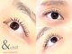 アンドチル(&chill)の写真/豊富な知識&丁寧なカウンセリングを行うスタッフのみ在籍♪【まつげパーマ&眉毛wax(眉メイク付)初回¥8580】