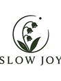 スロージョイ(Slow Joy)/FLORA  SPA