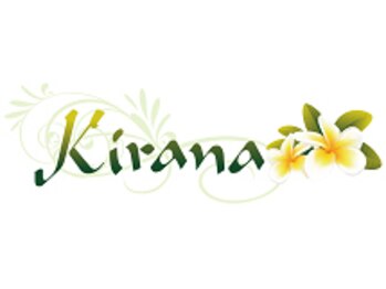 キラーナ 朝霞店(Kirana)/キラーナの意味