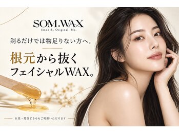 【フェイシャルワックス専門店】SOM.WAX 大阪心斎橋店〈顔脱毛/産毛/角質/毛穴/艶肌〉の写真/シェービング検討の方にも◆顔の産毛を根元から抜き、その日にすっきり！保湿ケア付きフェイシャルワックス
