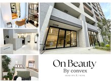 オンビューティーバイコンベックス(On Beauty by convex)/美容室併設サロン