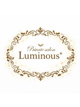 Private salon Luminous+ 都度払い/全身脱毛/VIO脱毛【2月中旬　NEW OPEN（予定）】&nbsp;スタッフ 