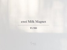 ソアン 千歳烏山店(soan)/enoi milkマグネット ￥5980