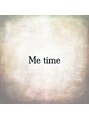 ミータイム(Me time)/Me time