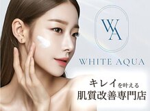 ホワイトアクア 福岡博多店(WHITE AQUA)