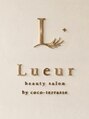Lueur beauty salon by coco-terrasse【9月中OPEN（予定）】/Lueur beauty salon by coco-terrasse