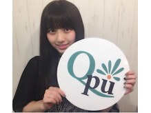 キュープ 柏店(Qpu)/大和田南那様ご来店