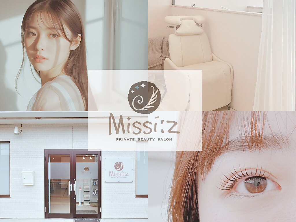 ミッシーズ(Missi:z)｜ホットペッパービューティー