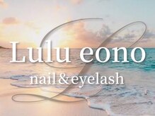 ルルエオノ(Lulu eono)