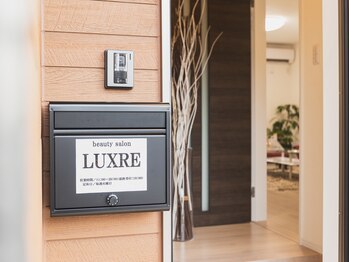 ラグレ(LUXRE)/【ご来店時】