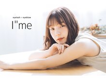 アイミー(I”me)