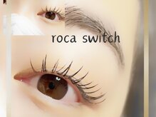 ロカスウィッチ(roca switch)