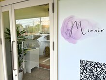 ミロア(Miroir)/お店のロゴが目印☆