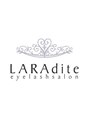 ララディーテ 昭和店(LARAdite)/LARAditeスタッフ