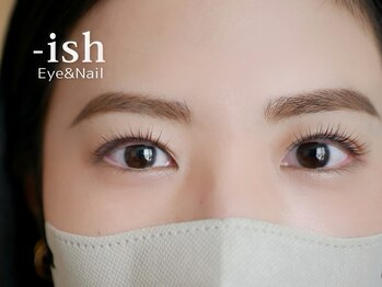 イッシュ(-ish)/【パリジェンヌラッシュリフト】