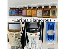 ラリマ グラマラス(Larima Glamorous)/豊富な機械とメニュー☆結果重視