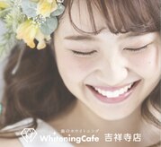 ホワイトニングカフェ 吉祥寺店(WhiteningCafe)