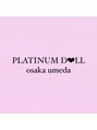 プラチナムドール 梅田店(PLATINUMDOLL) プラチナム ドール