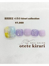オテテ キラリ(otete kirari)/【FOOT】4月 kirari collection