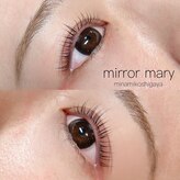 ミラーマリー(mirror mary)
