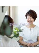 トリートメントルーム フェリーチェ(Felice) 鈴木 由里花