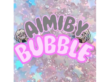 アイミ バイ バブル(AIMI by BUBBLE)の写真