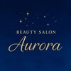 Aurora【1/7 NEW OPEN（予定）】ロゴ