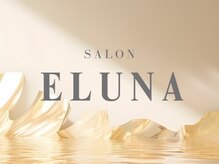 肌質改善&痩身サロンELUNA【9/1 NEW OPEN（予定）】
