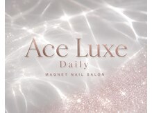 Ace Luxe Daily 人形町 【アセルクスデイリー】