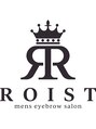 ロイスト 名古屋店(Roist)/メンズ眉毛サロンRoist 名古屋店