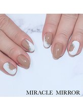 ミラクル ミラー(MIRACLE MIRROR)/ニュアンスアート