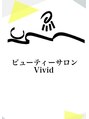 ビビッド(Vivid)/ビューティーサロン　Vivid