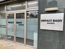 インパクトボディ ナゴヤ(IMPACT BODY NAGOYA)の雰囲気（店舗入口）