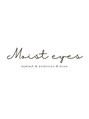 モイストアイズ 梅田店(moist eyes)/moist eyes 梅田
