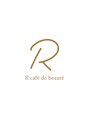 アールカフェドボーテ(R cafe de beaute)/R cafe de beaute