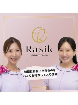 ラシク 横浜店(Rasik)/Rasik
