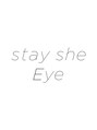 ステイシーアイ(stay she Eye)/stay she Eye【ステイシーアイ】