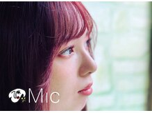 マツエクサロン ミック(Mic)