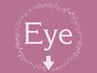 【Eye】 アイラッシュクーポンここから↓