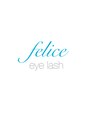 フェリーチェ(Felice)/takahashi