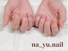ナユネイル(na_yu.nail)/自爪風クリアネイル 78/78