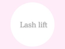 アイ ビューティー インクリース 岸和田店(Eye beauty increase)/Lash lift