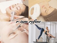 リズム リファイン(r-ism refine)