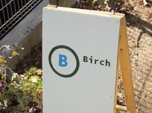 バーチ(Birch)/
