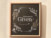 ギヴン 西新宿(Given)/Welcome to Given！